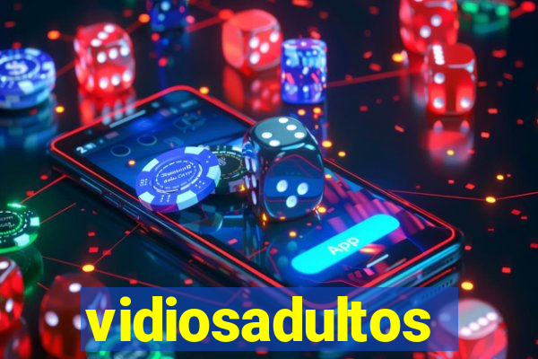 vidiosadultos