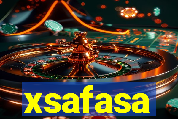 xsafasa