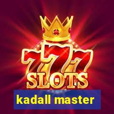 kadall master