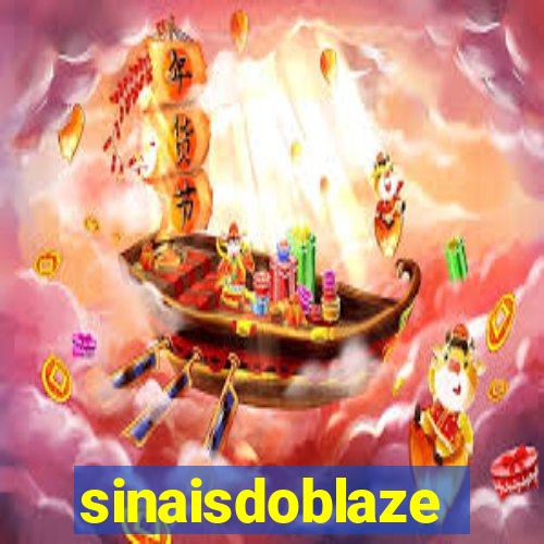 sinaisdoblaze