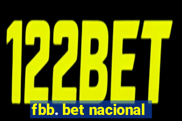 fbb. bet nacional