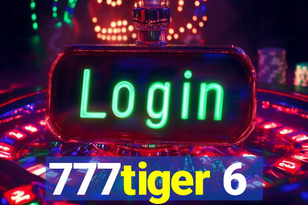 777tiger 6