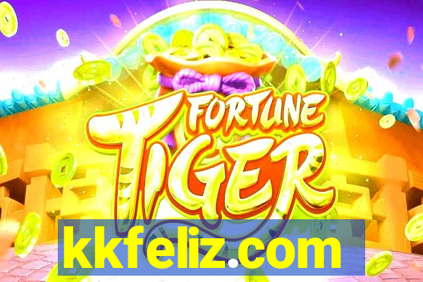 kkfeliz.com