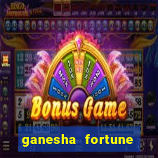 ganesha fortune minutos pagantes