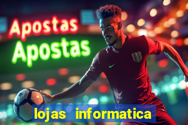 lojas informatica em recife