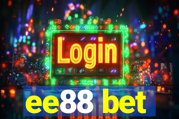 ee88 bet