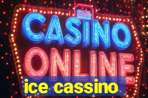 ice cassino