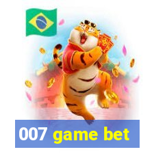 007 game bet