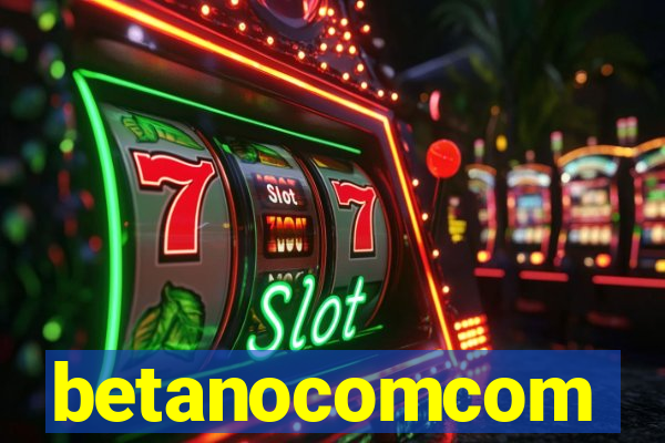 betanocomcom