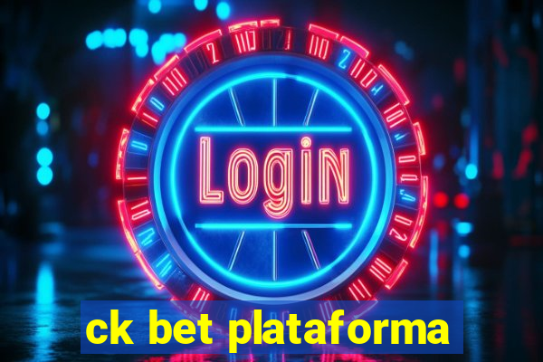 ck bet plataforma