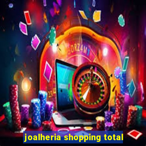 joalheria shopping total