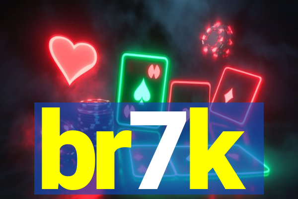 br7k