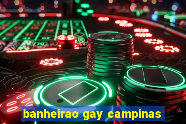 banheirao gay campinas