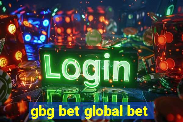 gbg bet global bet