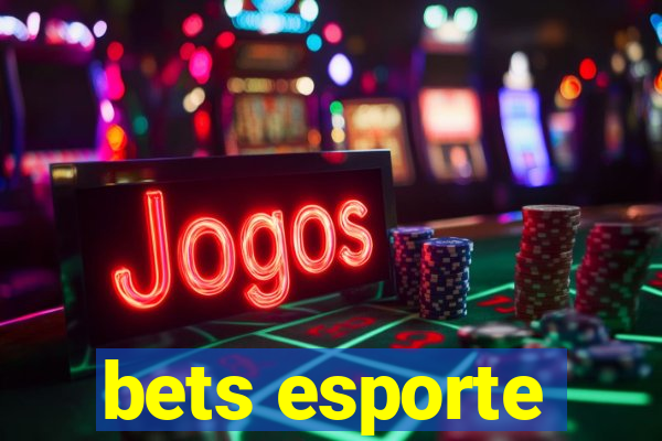 bets esporte