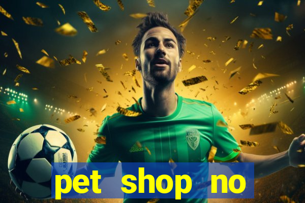 pet shop no cruzeiro do sul aparecida de goiania