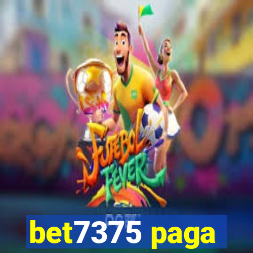 bet7375 paga