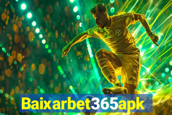 Baixarbet365apk