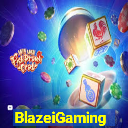 BlazeiGaming