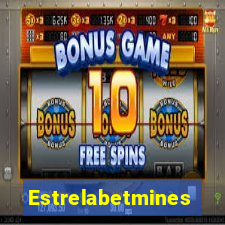 Estrelabetmines