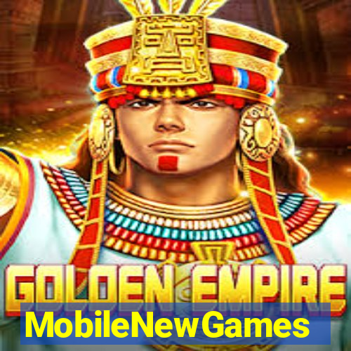 MobileNewGames