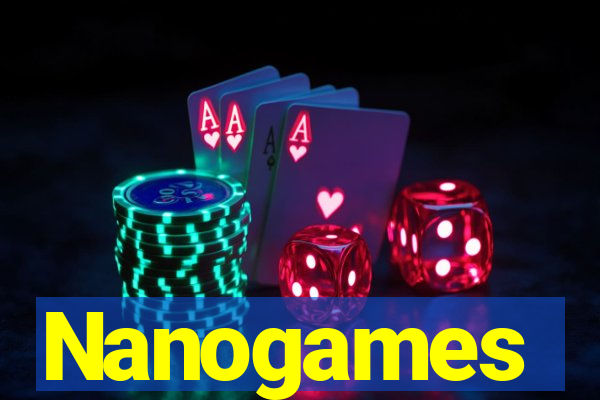 Nanogames