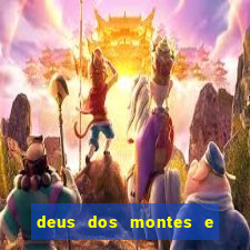 deus dos montes e dos vales