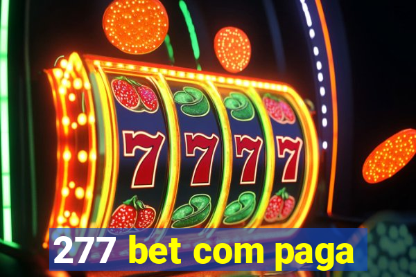 277 bet com paga