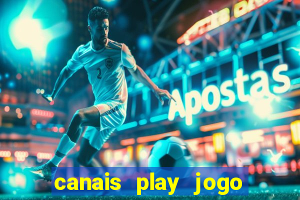 canais play jogo do bahia