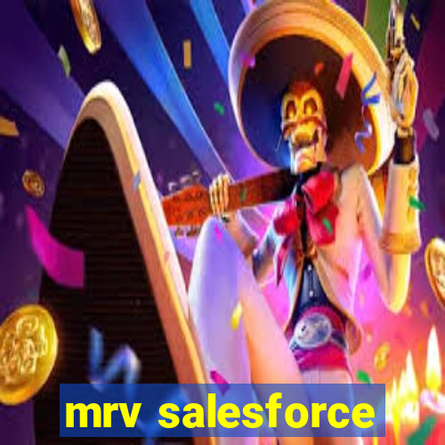 mrv salesforce