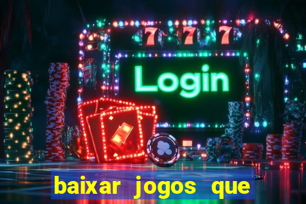 baixar jogos que ganha dinheiro no pix