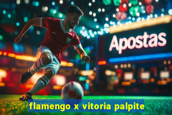 flamengo x vitoria palpite