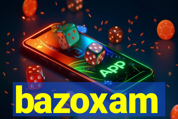 bazoxam