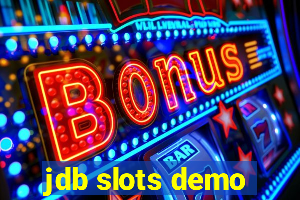 jdb slots demo