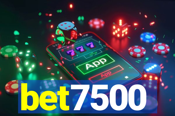 bet7500