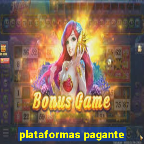 plataformas pagante