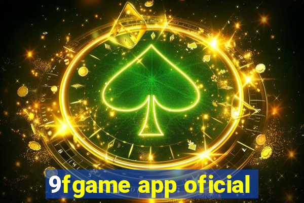 9fgame app oficial