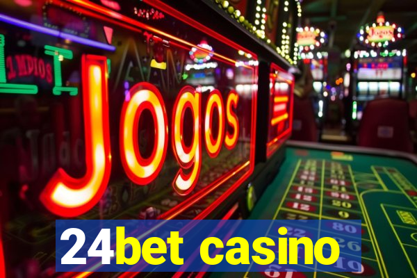 24bet casino