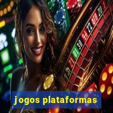 jogos plataformas