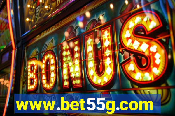 www.bet55g.com