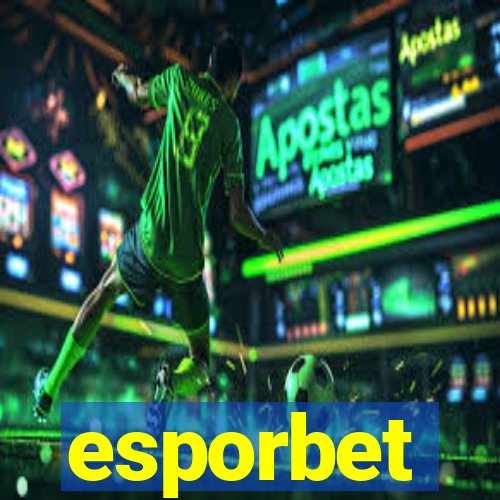 esporbet