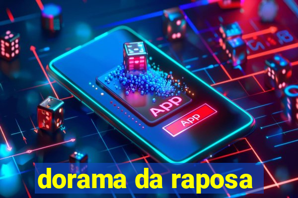 dorama da raposa