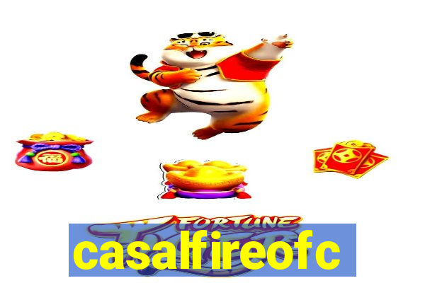 casalfireofc