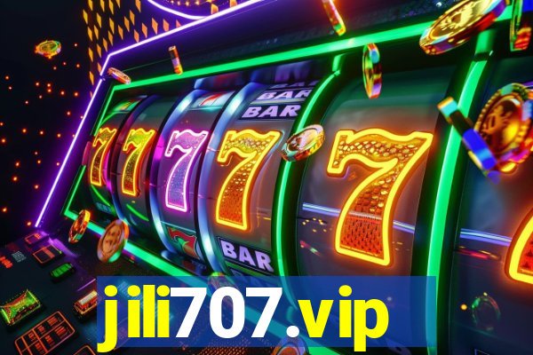 jili707.vip