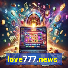 love777.news