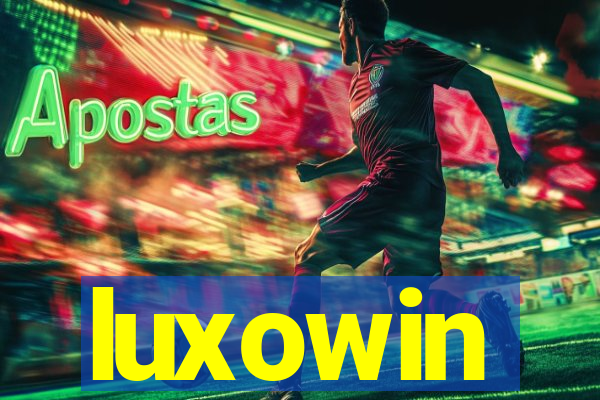 luxowin