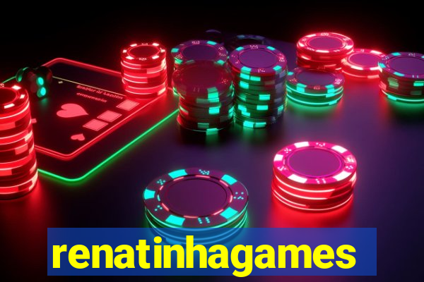 renatinhagames